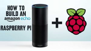 How to Make Your Own Amazon Echo with a Raspberry Pi