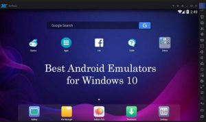 best android emulators for windows 10