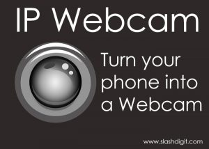 IP Webcam-turn-your-phone-into-webcam