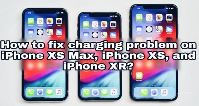 iphone-xs-max-iphone-xs-iphone-xr-wont-charge