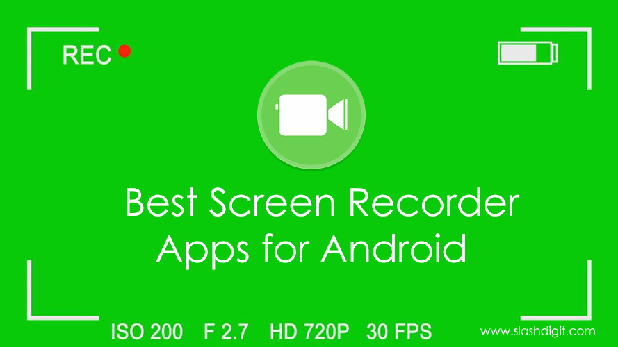 أفضل تطبيقات مسجل الشاشة-تسجيل الشاشة لنظام Android