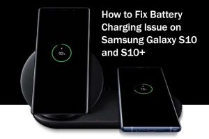 fix-battery-charging-issue-samsung-galaxy-s10-s10plus