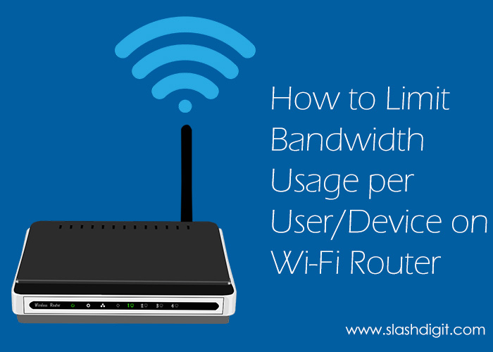 limit bandwidth per user device wifi router
