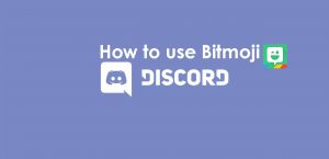 how to use bitmoji on discord