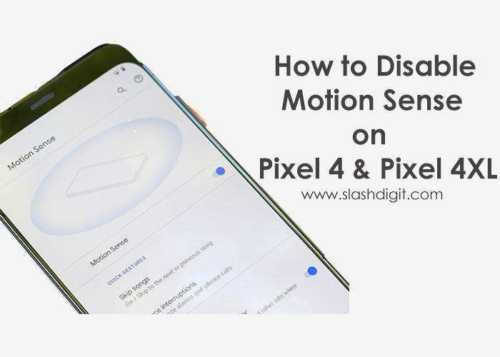 turn off disable motion sense radar on pixel 4 and pixel 4 xl