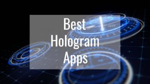 best-hologram-apps