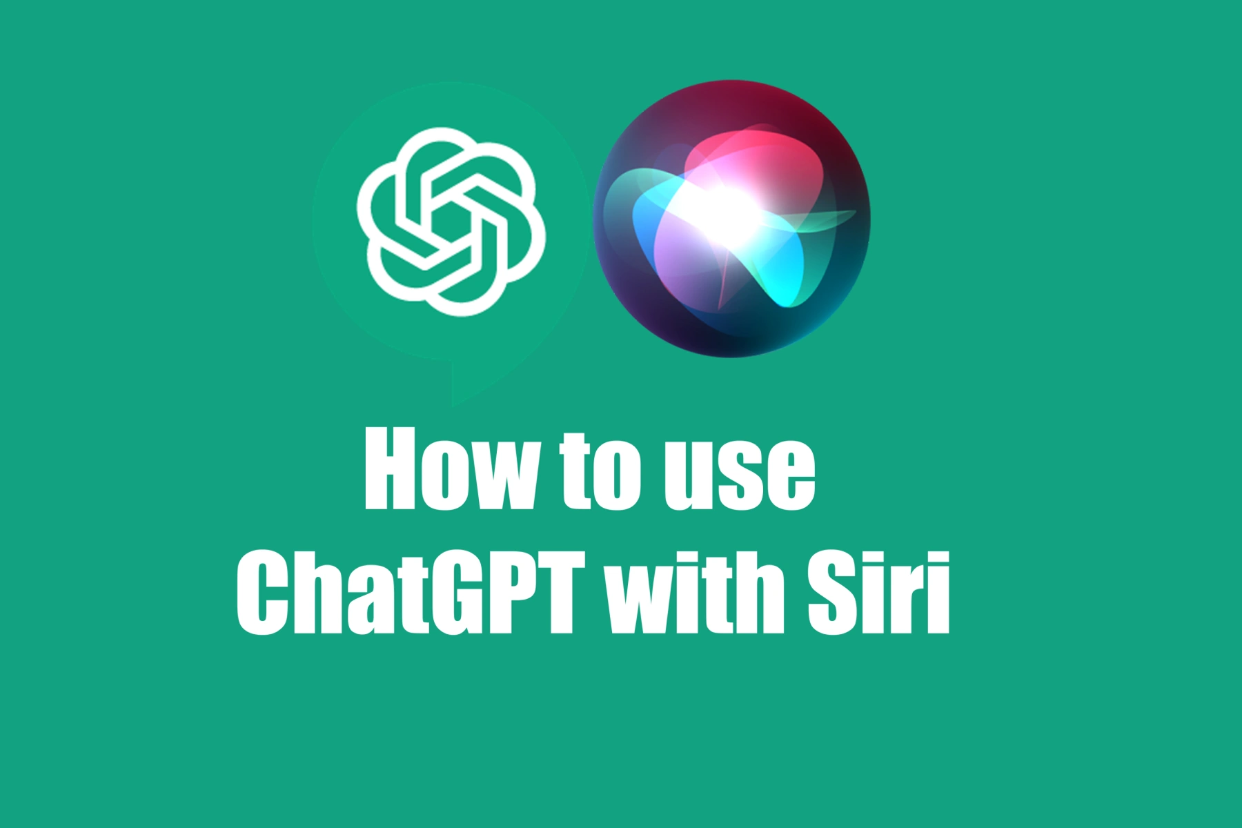 Integrate ChatGPT with Siri