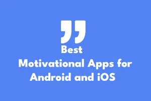 best-motivational-apps-for-android-ios